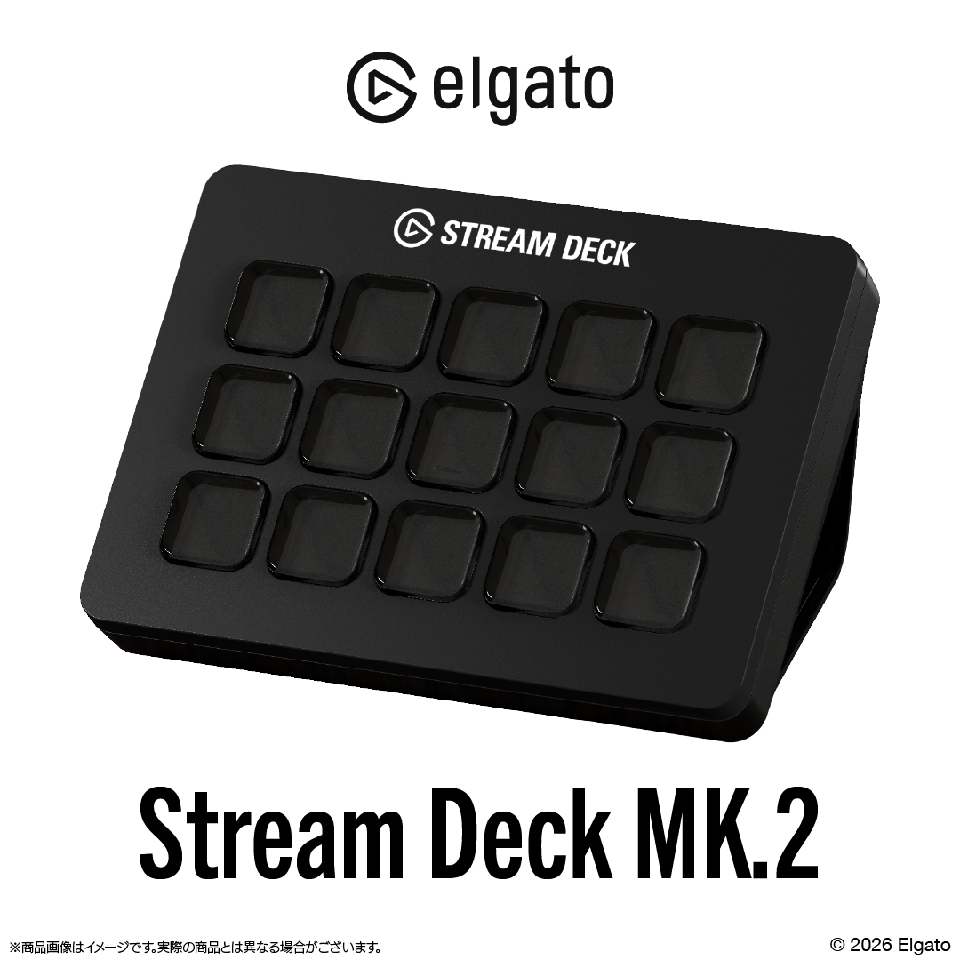 【Elgato × 無原唱レコード】Stream Deck MK.2